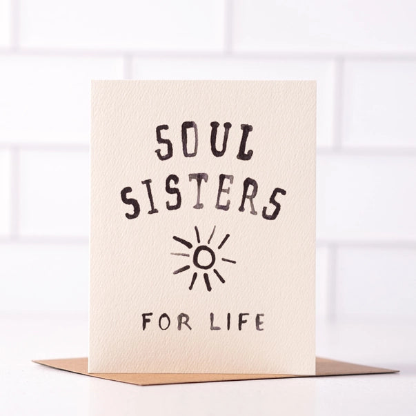 Soul Sisters for Life - Fun Best Friend Card